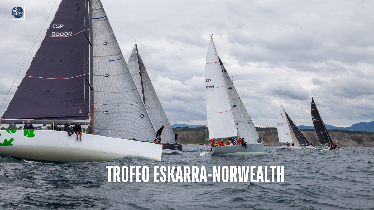 Las aguas del Cantábrico acogen la 60ª edición del Trofeo Eskarra-Norwealth