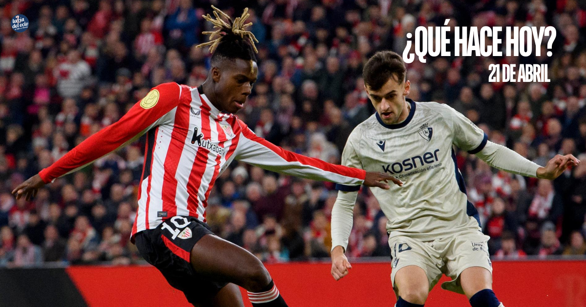 ¿Qué hacer hoy? 21 de abril